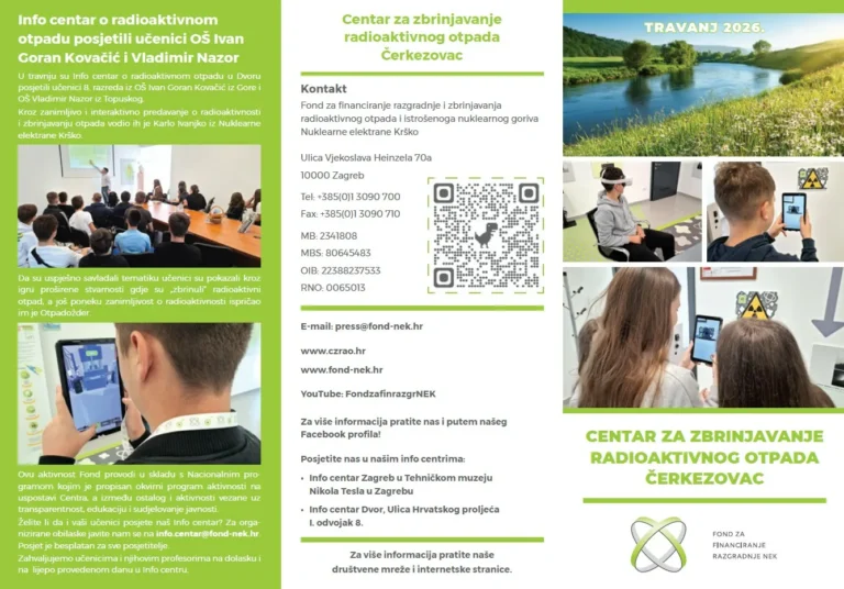 Trostruka brošura za Centar za gospodarenje radioaktivnim otpadom Čerkezovac sadrži fotografije studenata koji prisustvuju prezentaciji, koristeći VR naočale, te grafičke elemente sa zelenim tekstom i kontaktnim podacima.